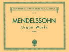 Hal Leonard - Organ Works, Op. 37/65 - Mendelssohn/Warren - Organ - Book