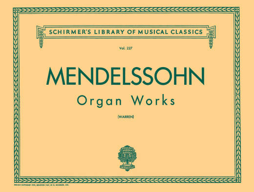 Organ Works, Op. 37/65 - Mendelssohn/Warren - Organ - Book