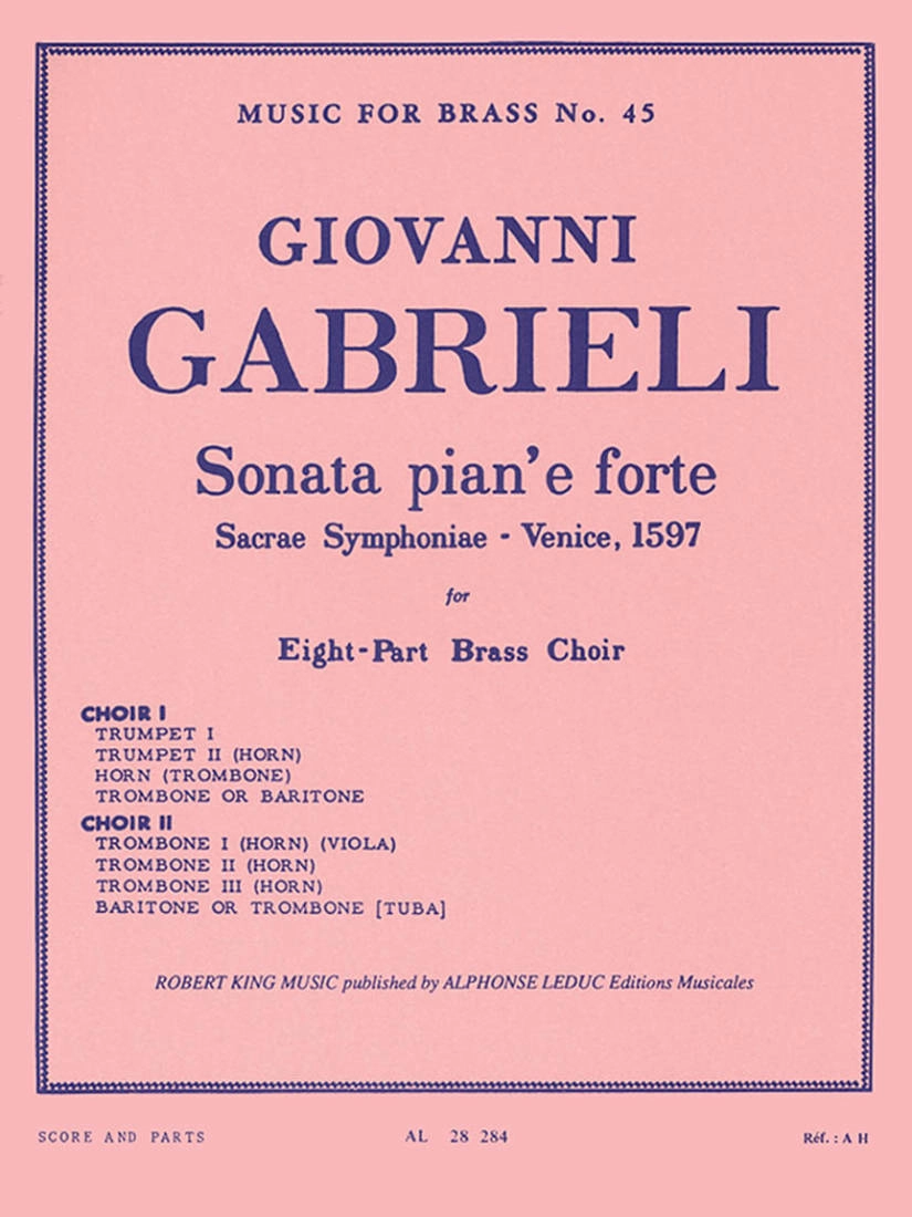 Sonata Pian\'e Forte (Sacrae Symphoniae--Venice, 1597) - Gabrieli - Eight-Part Brass Choir - Score/Parts