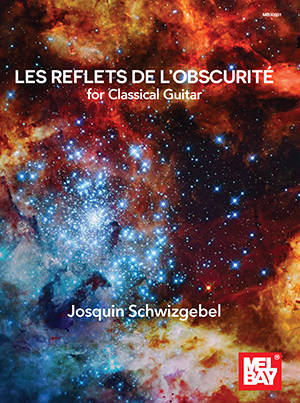 Les reflets de l\'obscurite - Schwizgebel - Classical Guitar - Book
