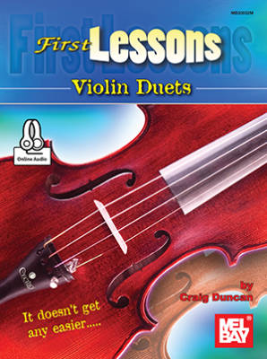 Mel Bay - First Lessons: Violin Duets - Duncan - Livre/Audio en ligne
