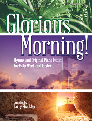 Glorious Morning! - Shackley - Piano - Book