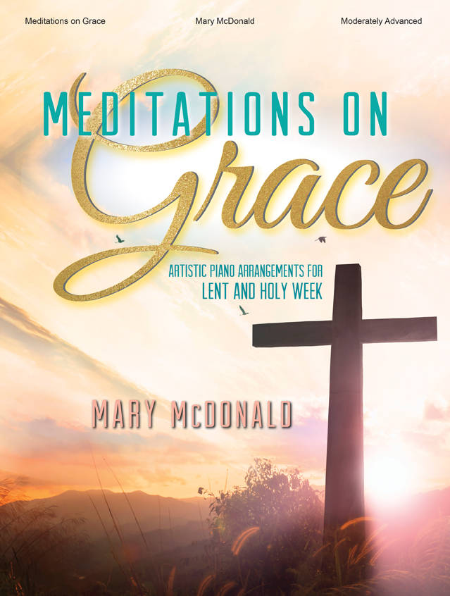 Meditations on Grace - McDonald - Piano - Book