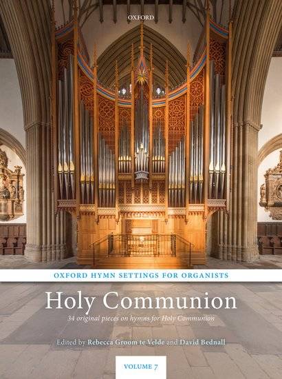 Oxford Hymn Settings for Organists: Holy Communion - Groom te Velde/Bednall - Organ - Book