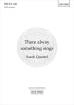 Oxford University Press - There alway something sings - Emerson\/Quartel - SATB