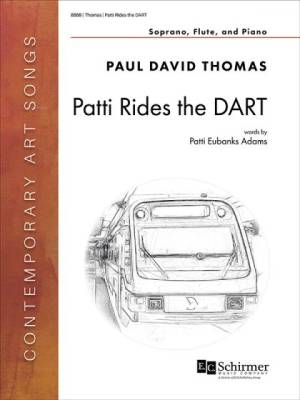 ECS Publishing - Patti Rides the DART - Adams/Thomas - Soprano/Flute/Piano - Parts Set