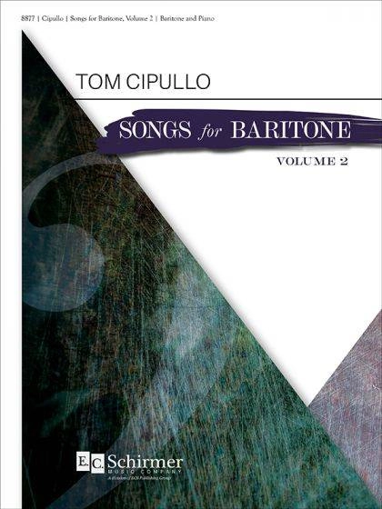 Songs for Baritone, Volume 2 - Cipullo - Baritone/Piano - Book