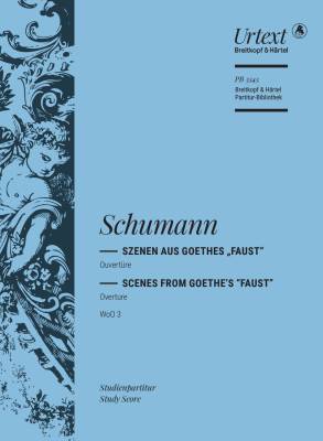Overture to Scenes from Goethe\'s \'\'Faust\'\' WoO 3 - Schumann/Riedel - Study Score - Book