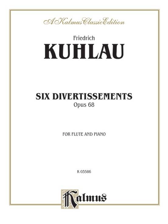 Six Divertissements, Opus 68 - Kuhlau - Flute/Piano - Book