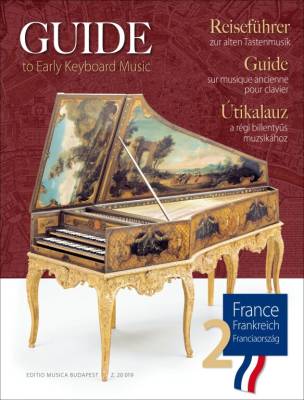 Editio Musica Budapest - Guide to Early Keyboard Music: France, Volume 2 - Aniko/Szilvia - Piano - Book