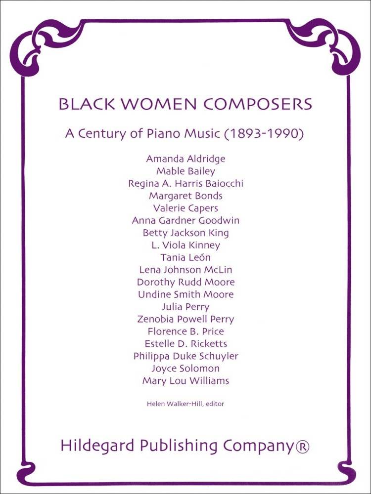 Black Women Composers: A Century of Piano Music (1893-1990) - Walker-Hill - Piano - Book