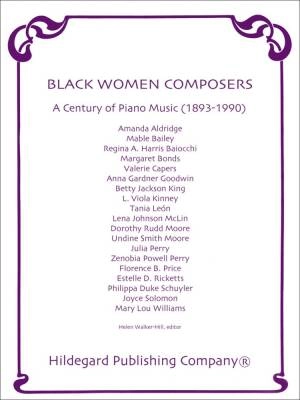 Hildegard Publishing Company - Black Women Composers: A Century of Piano Music (1893-1990) - Walker-Hill - Piano - Book