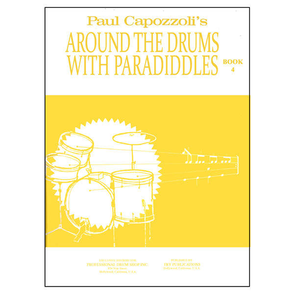 Around The Drums With Paradiddles, Book 4 - Capozzoli - Drum Set - Book
