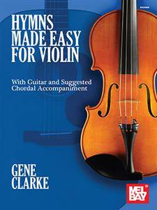 Mel Bay - Hymns Made Easy for Violin - Clarke - Book