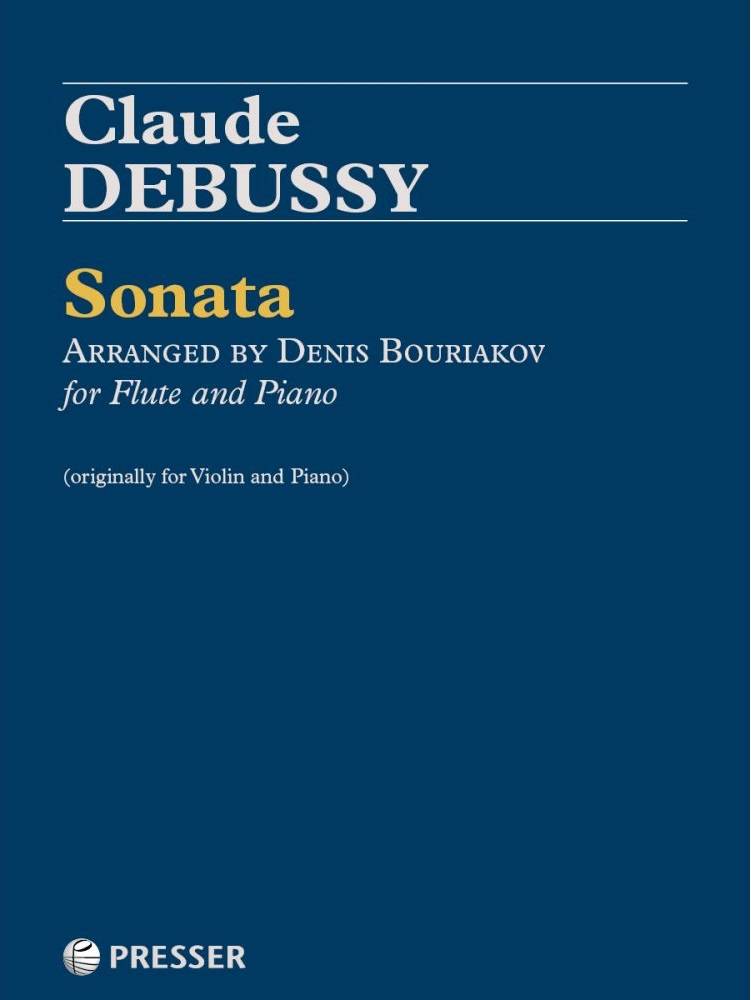 Sonata - Debussy/Bouriakov - Flute/Piano (originally Violin/Piano) - Sheet Music