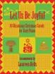 Debra Wanless Music - Let Us Be Joyful - Kells - Piano - Book