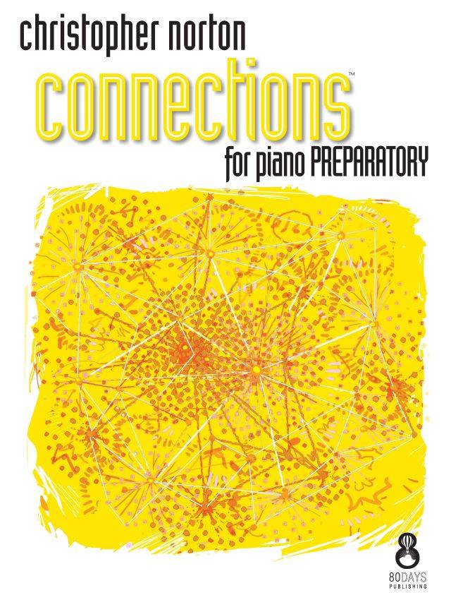 Connections for Piano: Preparatory - Norton - Piano - Book