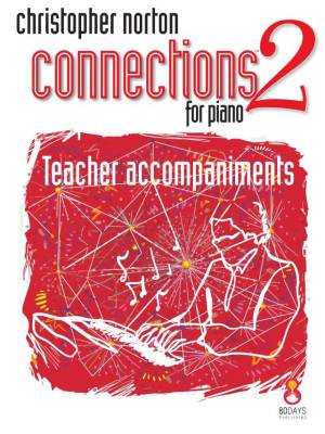 Debra Wanless Music - Connections for Piano 2, Teacher Accompaniments - Norton - Piano - Book