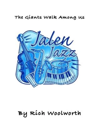 Jalen Publishing - The Giants Walk Among Us - Woolworth - Jazz Ensemble - Gr. 3