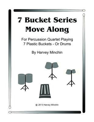 Harvey Minchin - 7 Bucket Series: Move Along - Minchin - Classroom Percussion