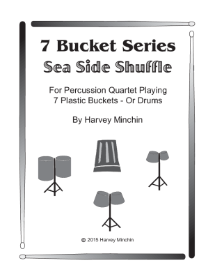 Harvey Minchin - 7 Bucket Series: Sea Side Shuffle - Minchin - Classroom Percussion