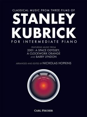 Classical Music from Three Films of Stanley Kubrick for Intermediate Piano - Hopkins - Piano - Book