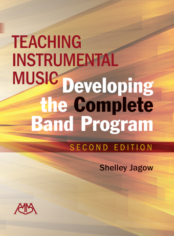 Teaching Instrumental Music (Second Edition): Developing the Complete Band Program - Jagow - Livre