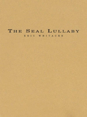 Hal Leonard - The Seal Lullaby - Whitacre/Ambrose - Concert Band (Flex)