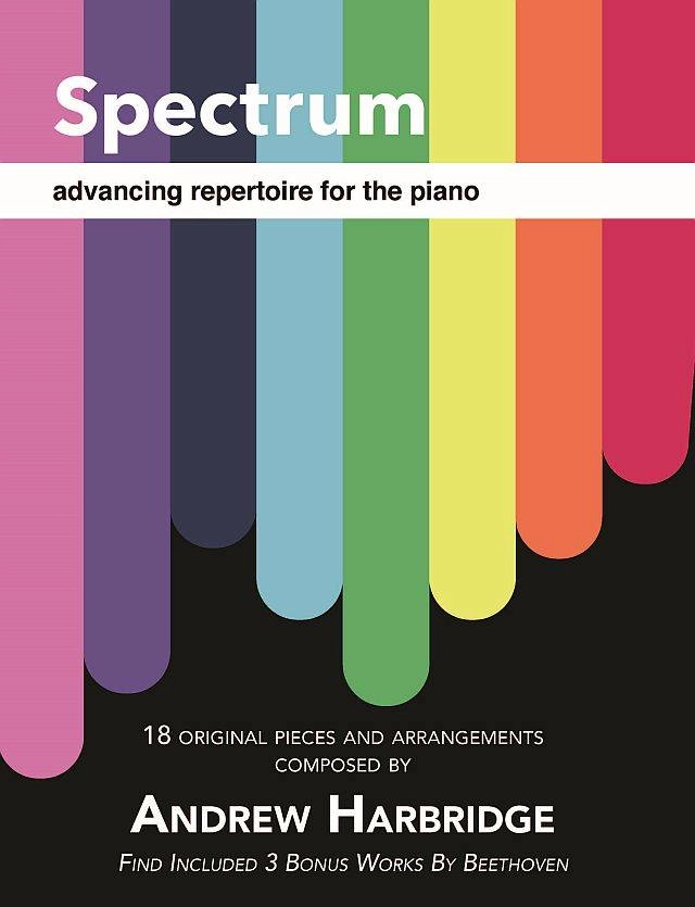 Spectrum (advancing repertoire) - Harbridge - Piano - Book