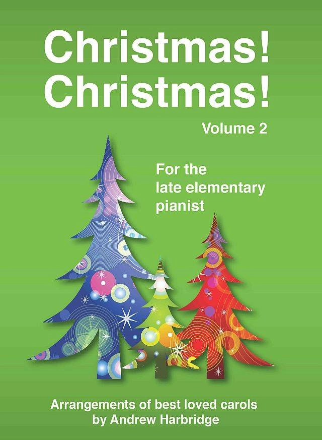 Christmas! Christmas! Volume 2 - Harbridge - Piano - Book