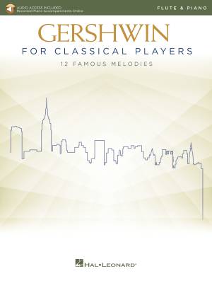 Gershwin for Classical Players - Flute/Piano - Book/Audio Online