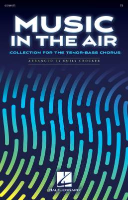 Hal Leonard - Music in the Air (Collection for the Tenor-Bass Chorus) - Crocker - TB