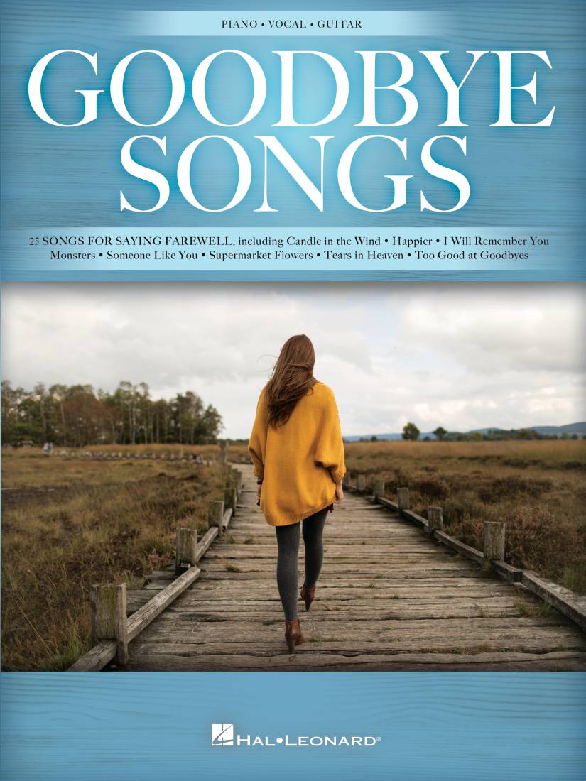 Goodbye Songs: 25 Songs for Saying Farewell - Piano/Vocal/Guitar - Book