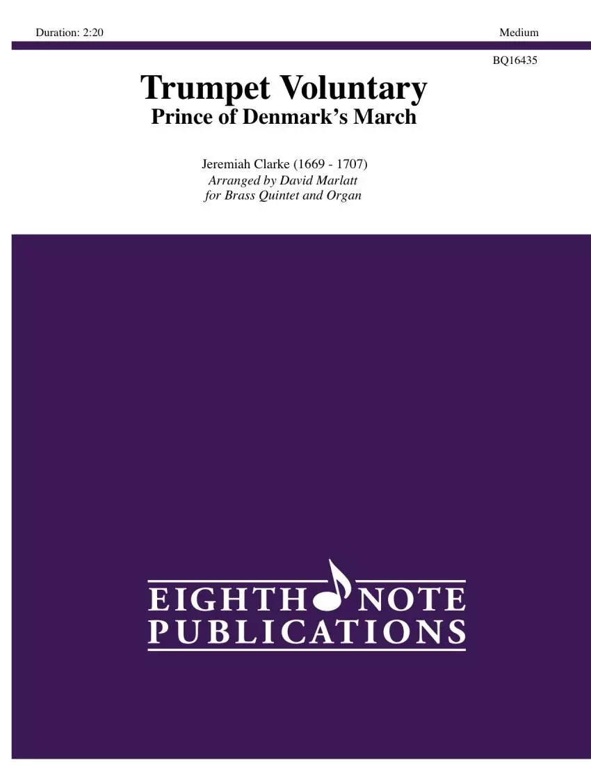 Trumpet Voluntary (Prince of Denmark\'s March) - Clarke/Marlatt - Brass Quintet/Organ - Gr. Medium