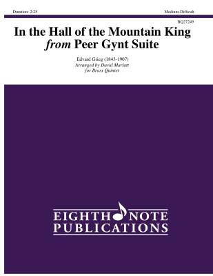 Eighth Note Publications - In the Hall of the Mountain King (from Peer Gynt Suite) - Grieg/Marlatt - Brass Quintet - Gr. Medium-Difficult