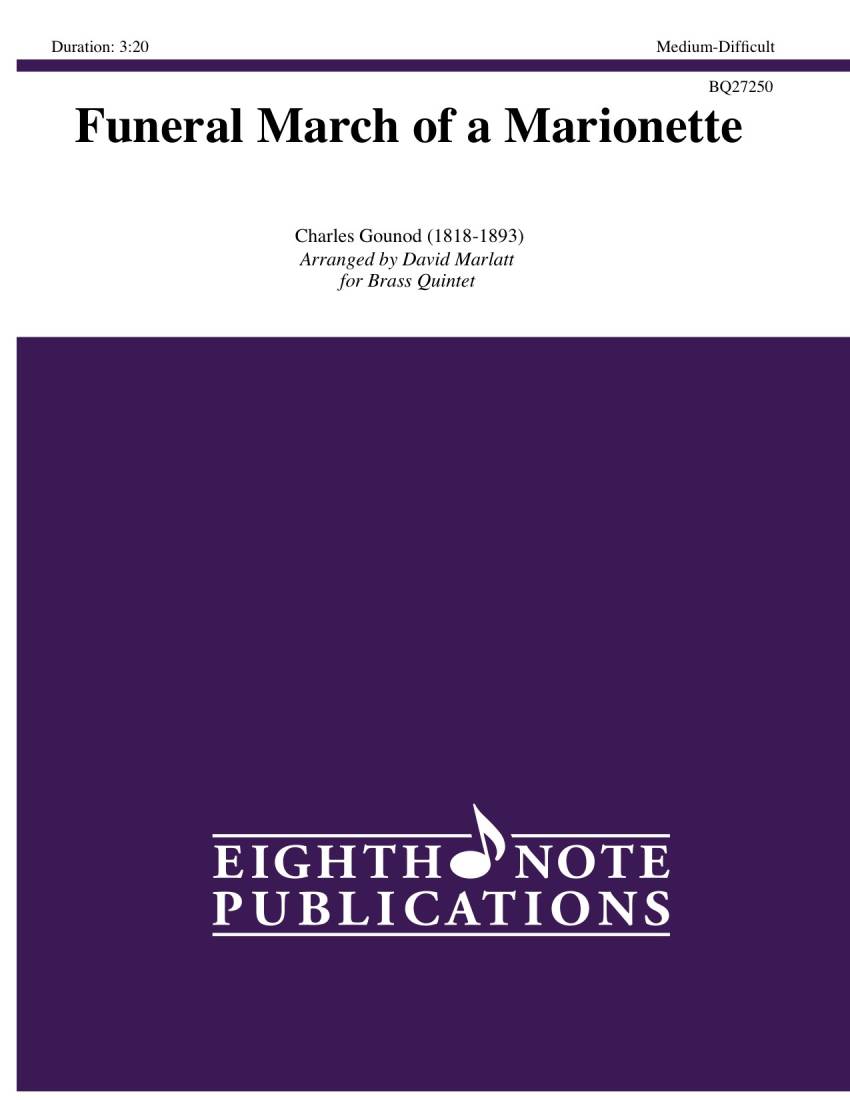 Funeral March of a Marionette - Gounod/Marlatt - Brass Quintet - Gr. Medium-Difficult