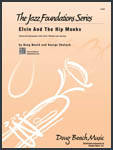 Kendor Music Inc. - Elvin And The Hip Monks - Jazz Ensemble - Gr. 1