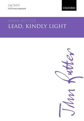 Oxford University Press - Lead, Kindly Light - Rutter - SATB