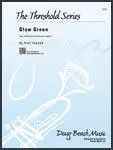 Glow Green - Jazz Ensemble - Gr. 3.5