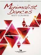 C.L. Barnhouse - Minimalist Dances - Conaway - Concert Band - Gr. 4.5