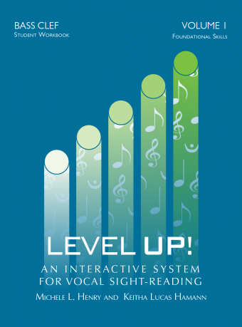 Level Up: An Interactive System for Vocal Sight-Reading, Volume 1: Bass Clef (Student Workbook) - Book
