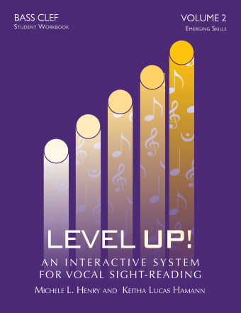 Level Up: An Interactive System for Vocal Sight-Reading, Volume 2: Bass Clef (Student Workbook) - Book