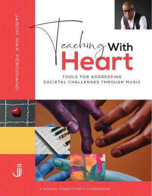 GIA Publications - Teaching with Heart: Tools for Addressing Societal Challenges through Music - Ferdinand - Course Pack - Book/Media Online