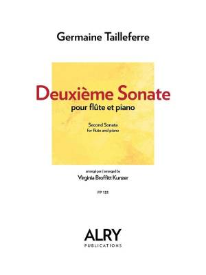 ALRY Publications - Deuxime Sonate (Sonata No. 2) - Tailleferre/Broffitt Kunzer - Flte/Piano - Livre
