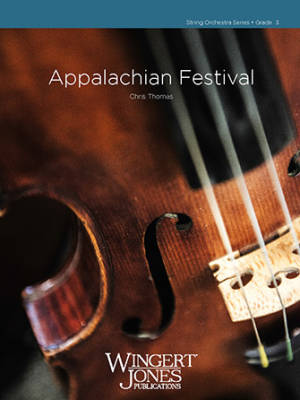 Wingert-Jones Publications - Appalachian Festival - Thomas - String Orchestra - Gr. 3