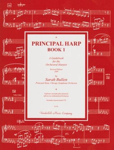 Principal Harp Book 1: A Guidebook for the Orchestral Harpist (Revised Edition) - Bullen - Book/CD