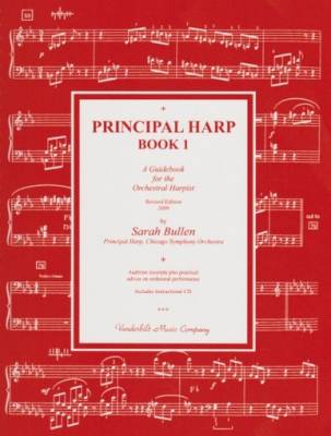 Vanderbilt Music - Principal Harp Book 1: A Guidebook for the Orchestral Harpist (Revised Edition) - Bullen - Book/CD