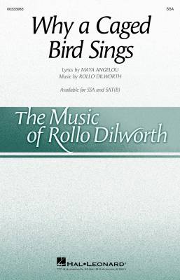 Hal Leonard - Why a Caged Bird Sings - Angelou/Dilworth - SSA