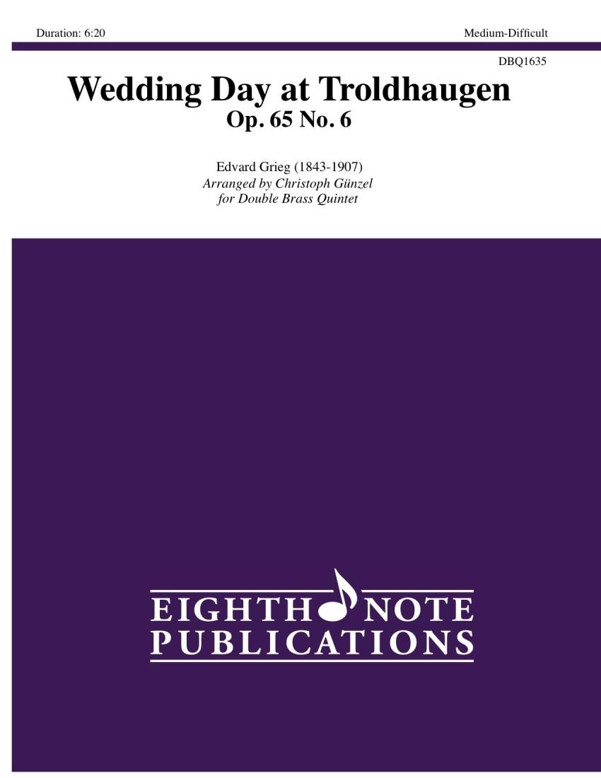 Wedding Day at Troldhaugen, Op. 65 No. 6 - Grieg/Gunzel - Double Brass Quintet - Gr. Medium-Difficult