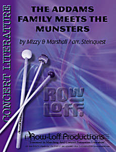 Row Loff Productions - The Addams Family Meets the Munsters - Mizzy/Marshall/Steinquest - Percussion Ensemble